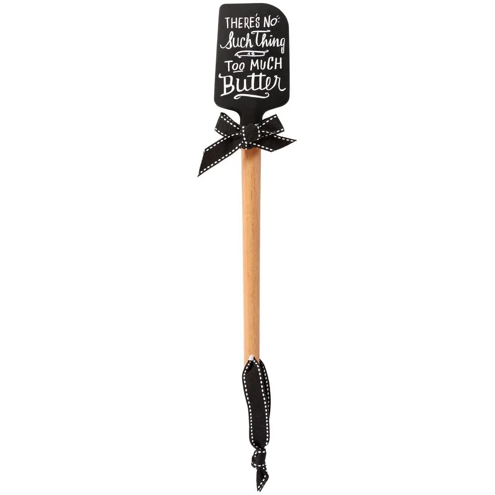 There's No Such Thing As Too Much Butter Silicone Spatula